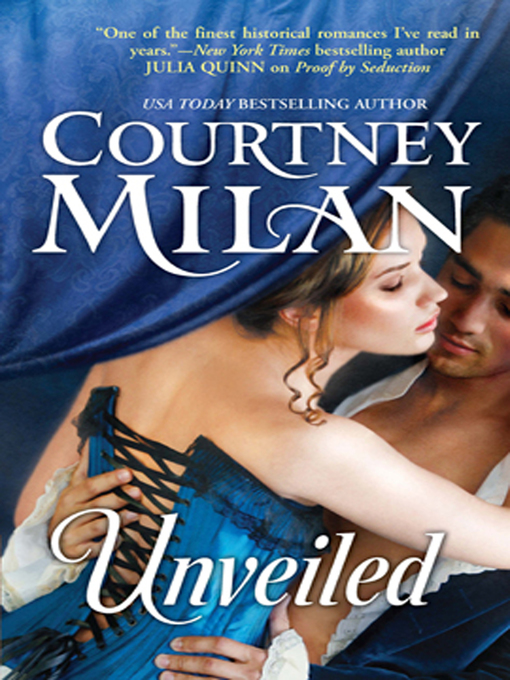 Title details for Unveiled by Courtney Milan - Wait list